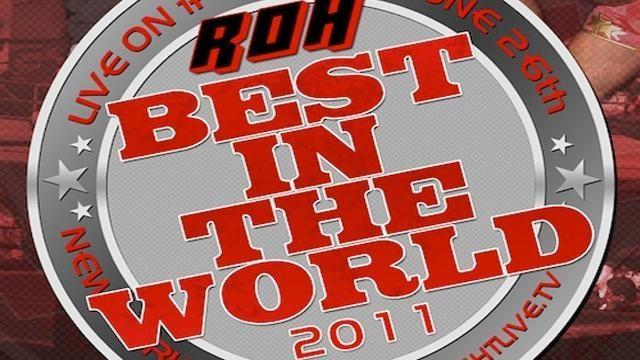 ROH Best in the World 2011 - Match Card & Results | ROH PPV