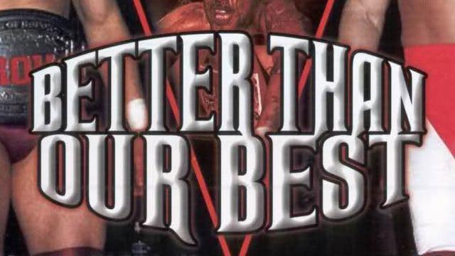 ROH Better Than Our Best - Match Card & Results | ROH PPV ROH Better Than Our Best - Match Card & Results | ROH PPV