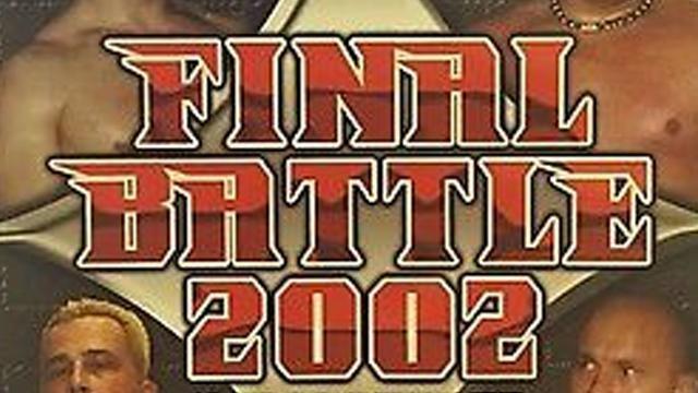 ROH Final Battle 2002 - Match Card & Results | ROH PPV ROH Final Battle 2002 - Match Card & Results | ROH PPV
