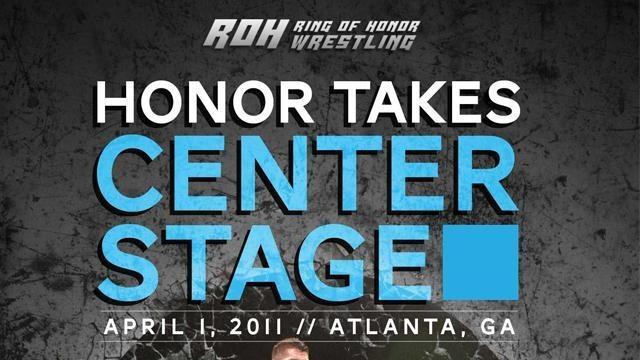 ROH Honor Takes Center Stage - Match Card & Results | ROH PPV ROH Honor Takes Center Stage - Match Card & Results | ROH PPV