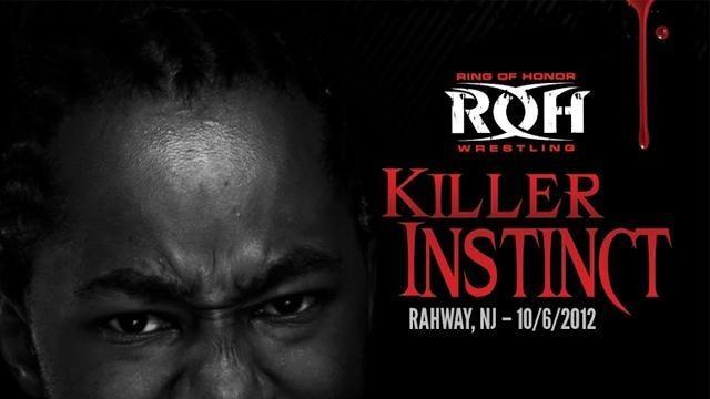 ROH Killer Instinct - Match Card & Results | ROH PPV