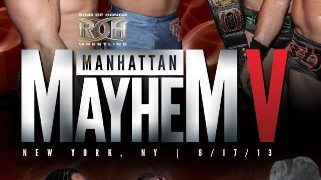 ROH Manhattan Mayhem V - Match Card & Results | ROH PPV ROH Manhattan Mayhem V - Match Card & Results | ROH PPV
