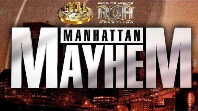 ROH Manhattan Mayhem VII - ROH PPV Results