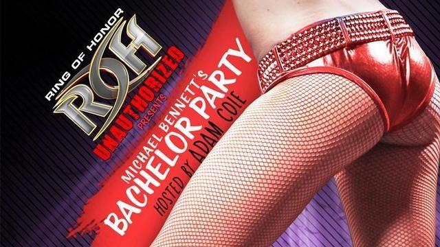 ROH Michael Bennett's Bachelor Party Hosted By Adam Cole - Match Card & Results | ROH PPV