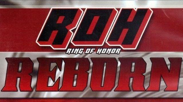 ROH Reborn - Match Card & Results | ROH PPV
