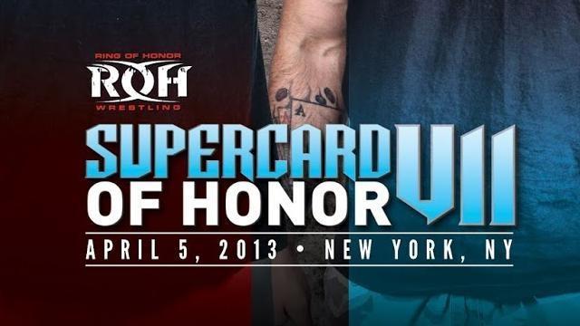 ROH Supercard of Honor VII - Match Card & Results | ROH PPV