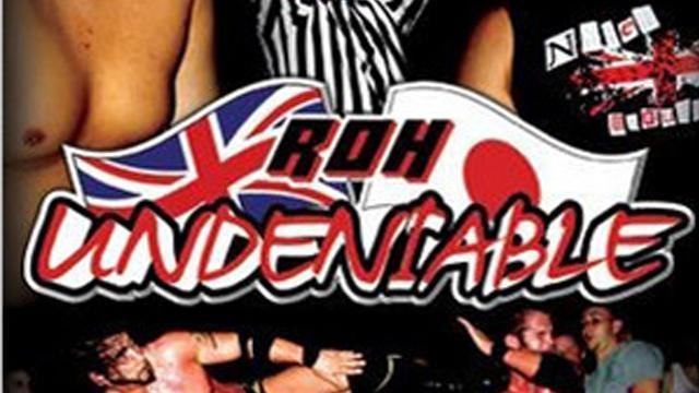 ROH Undeniable - Match Card & Results | ROH PPV ROH Undeniable - Match Card & Results | ROH PPV