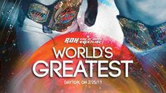 ROH World's Greatest - Match Card & Results | ROH PPV