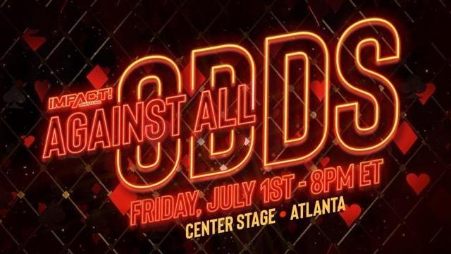 Impact Wrestling Against All Odds 2022 - TNA / Impact PPV Results