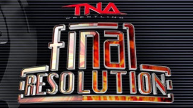 TNA Final Resolution 2011 - Match Card & Results | TNA PPV TNA Final Resolution 2011 - Match Card & Results | TNA PPV