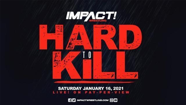 Impact Wrestling Hard to Kill 2021 - Match Card & Results | TNA PPV Impact Wrestling Hard to Kill 2021 - Match Card & Results | TNA PPV