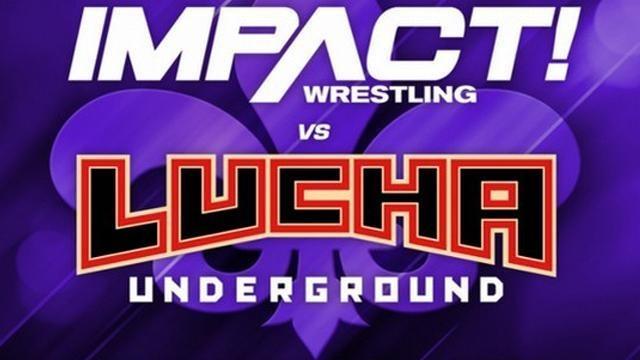 Impact Wrestling vs. Lucha Underground - Match Card & Results | TNA PPV Impact Wrestling vs. Lucha Underground - Match Card & Results | TNA PPV