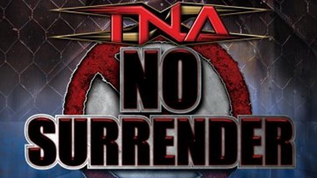 TNA No Surrender 2007 - Match Card & Results | TNA PPV TNA No Surrender 2007 - Match Card & Results | TNA PPV