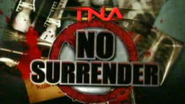 TNA No Surrender 2008 - Match Card & Results | TNA PPV TNA No Surrender 2008 - Match Card & Results | TNA PPV
