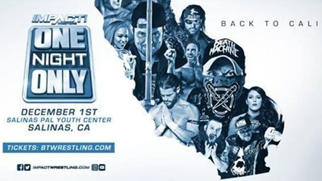 Impact One Night Only: Back to Cali - TNA / Impact PPV Results Impact One Night Only: Back to Cali - TNA / Impact PPV Results