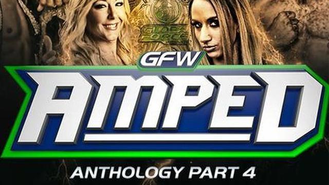 One Night Only: GFW Amped Anthology - Part 4 - Match Card & Results | TNA PPV One Night Only: GFW Amped Anthology - Part 4 - Match Card & Results | TNA PPV
