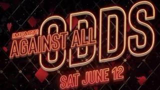 Impact Wrestling Against All Odds 2021