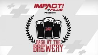 Impact Wrestling/RCW Bash at the Brewery