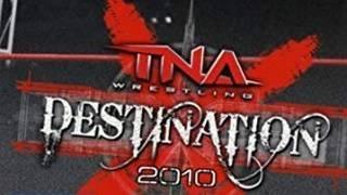 TNA Destination X TNA Destination X