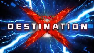 TNA Destination X 2026 TNA Destination X 2026