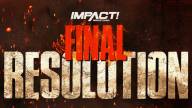 Impact Wrestling Final Resolution 2023