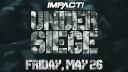 Impact Wrestling Under Siege (2023)