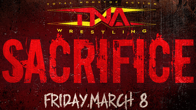 TNA Sacrifice 2024 - TNA / Impact PPV Results