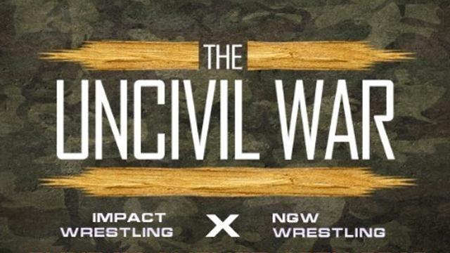 Impact Wrestling/NGW The UnCivil War - TNA / Impact PPV Results Impact Wrestling/NGW The UnCivil War - TNA / Impact PPV Results