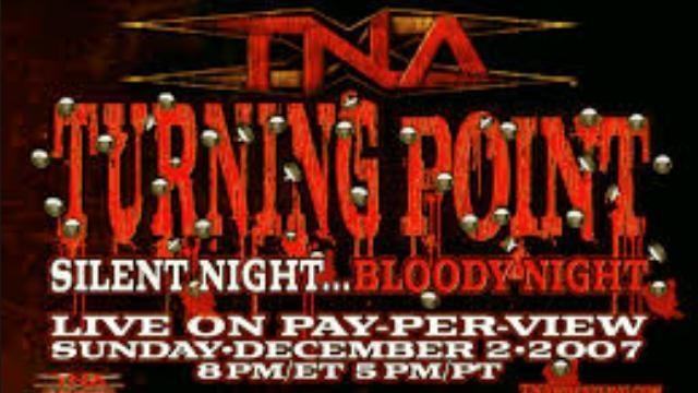 TNA Turning Point 2007 - Match Card & Results | TNA PPV