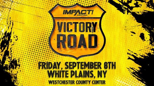 Victory Road will take place from the Westchester County Center. A