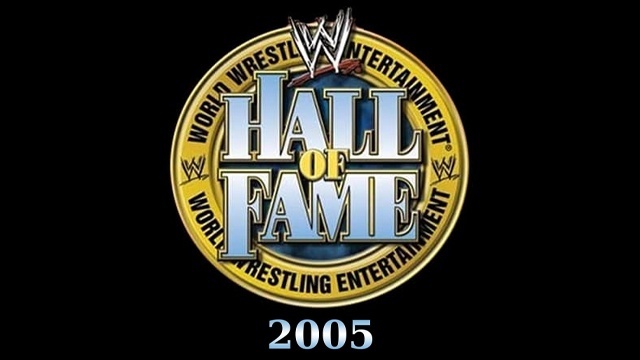 WWE Hall of Fame 2005 - Match Card & Results | WWE PPV WWE Hall of Fame 2005 - Match Card & Results | WWE PPV