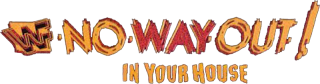 WWF No Way Out Texas: In Your House (1998): Logo