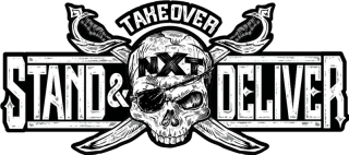 NXT TakeOver: Stand & Deliver: Logo NXT TakeOver: Stand & Deliver: Logo