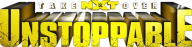 Nxt Takeover Unstoppable