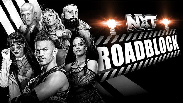 NXT Roadblock (2026) - Match Card & Results | WWE PPV