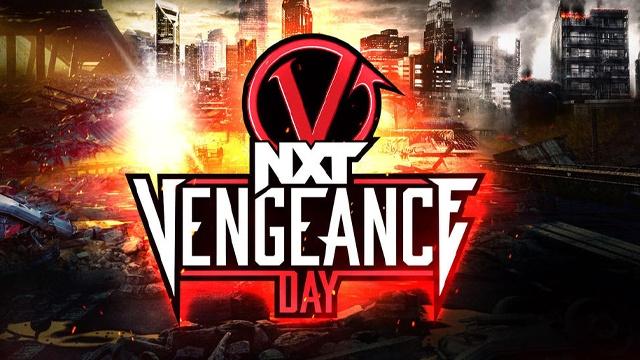 NXT Vengeance Day (2023) - WWE PPV Results NXT Vengeance Day (2023) - WWE PPV Results