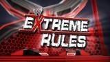 WWE Extreme Rules 2012 WWE Extreme Rules 2012