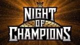 Night of champions 2023
