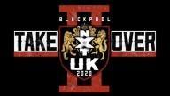 NXT UK TakeOver: Blackpool II