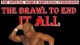 WWF The Brawl to End It All