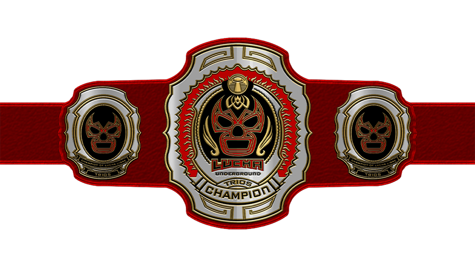 Lucha Underground Trios Championship - Pro Wrestling Title History