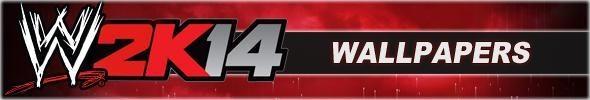 Wallpapers - WWE 2K14 Images Wallpapers - WWE 2K14 Images