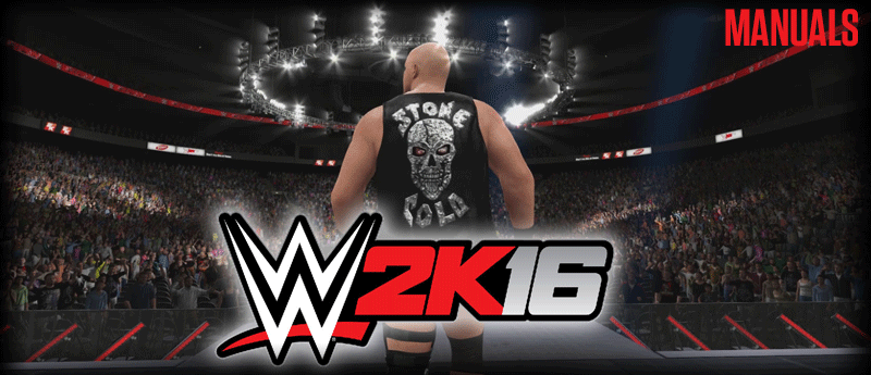 Verouderd val hoe WWE 2K16 Full Game Manual (PS4 & Xbox One) | WWE 2K16 Guides