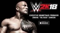 WWE 2K18 Full Soundtrack Announced - Produced by The Rock!