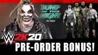 WWE 2K20 Pre-Order Bonus: "The Fiend" Bray Wyatt and "Bump In The Night" Originals Pack!