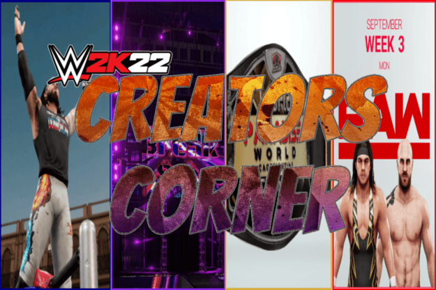 WWE 2K22 Creators Corner: How will you build your Universe? WWE 2K22 Creators Corner: How will you build your Universe?