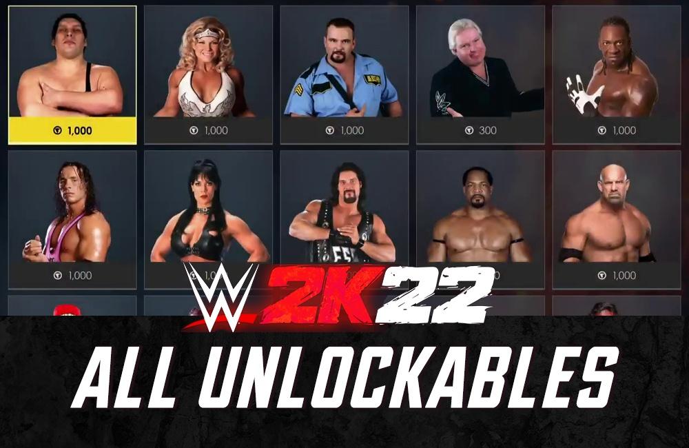 WWE 2K22 Unlockables List, How To Unlock All Characters, Arenas &amp; Championships